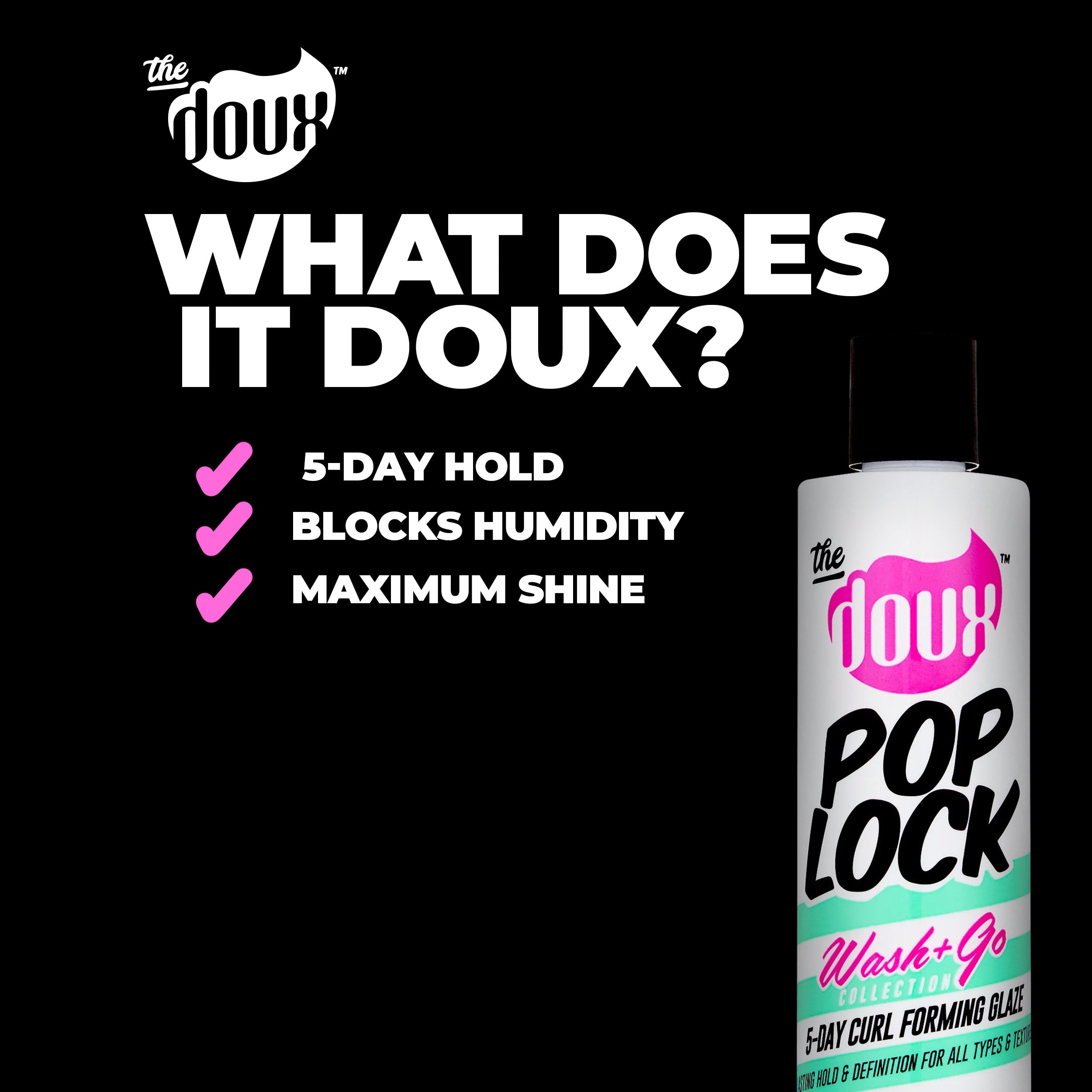 POP LOCK 5-Day Curl Forming Glaze™